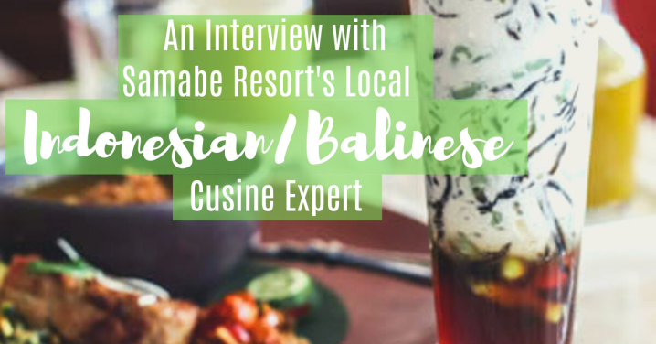 An Insider Guide to Indonesian Cuisine from a Local&nbsp;Chef